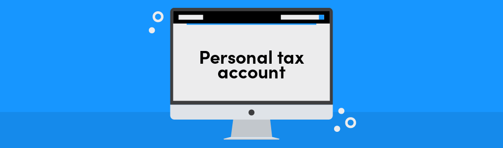 what-is-a-personal-tax-account-and-how-do-i-use-it-eazitax